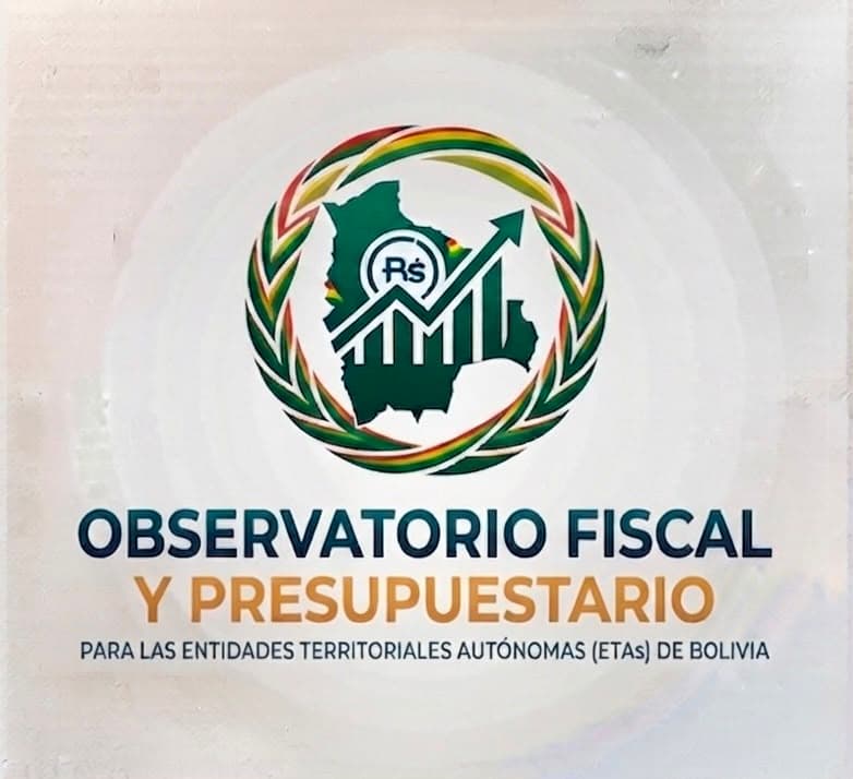 Observatorio Fiscal y Presupuestario para las Entidades Territoriales Autónomas de Bolivia